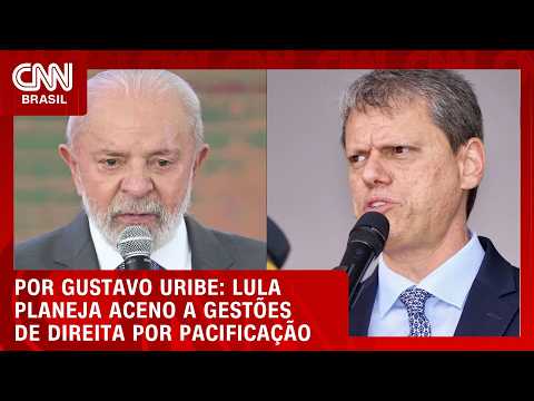 Lula planeja aceno a governadores de direita em busca de pacificação | BASTIDORES CNN