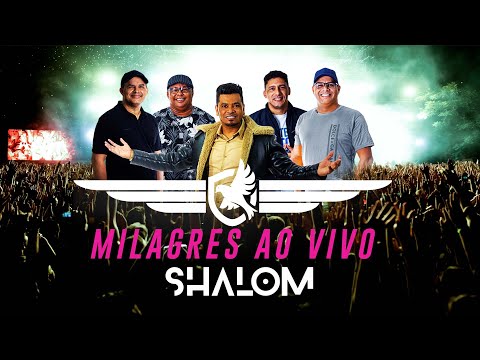 Milagres - Banda Shalom