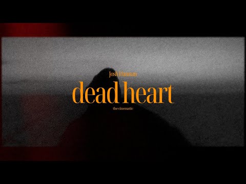 Josh Hannan - dead heart (Lyrics)