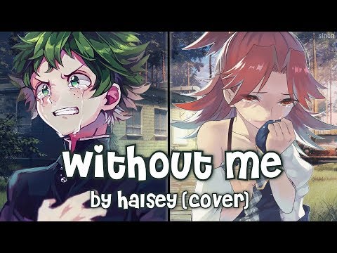 Nightcore - Without Me (Switching Vocals) - (Lyrics)