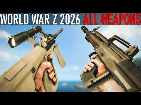 World War Z Aftermath - All Weapons [2026]