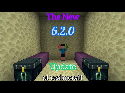 The New 6.2.0 Update of RealmCraft