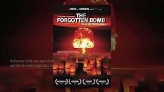 The Forgotten Bomb