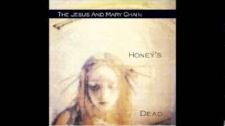 The Jesus And Mary Chain - Teenage Lust