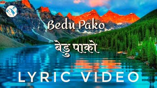 Download lagu बेडु पाको । Bedu Pako Lyric Video । Pahadi Song mp3
