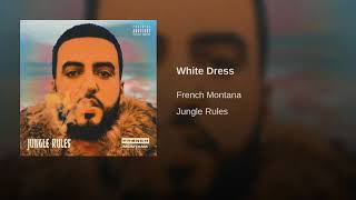 French Montana - White Dress