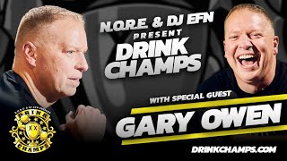Gary Owen Tells ALL! Comedy, Hip-Hop & Hollywood only on Drink Champs!
