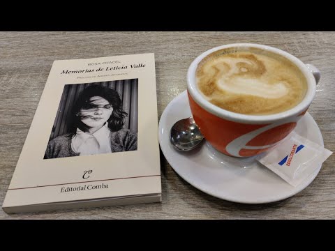 Memorias de Leticia Valle, de Rosa Chacel (vídeo reseña)
