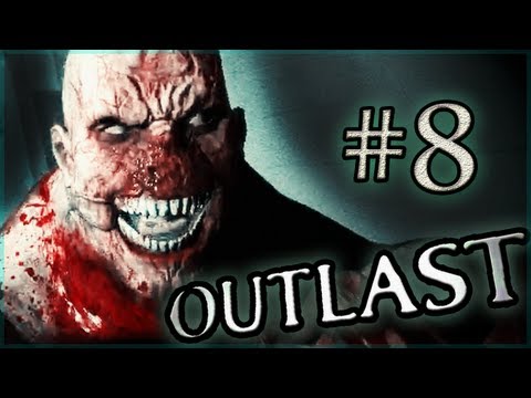 Outlast Gameplay Walkthrough ~ Part 8 ~ KILL IT WITH FIRE!