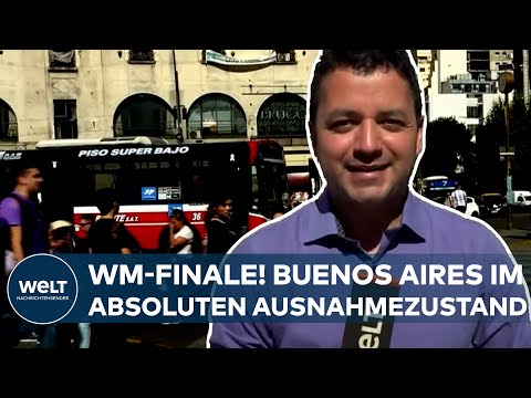 WM-FINALE 2022: "Wir werden Millionen von Menschen sehen!" Buenos Aires im Fußball-Fieber