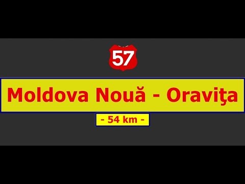 DN 57: Moldova Nouă - Oraviţa (July 23, 2016)