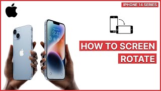 iPhone 14 Series: How to Enable or Disable Screen Rotation | Plus, Pro, and Pro Max
