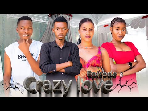 CRAZY LOVE Full Episode [ 3 ] #love