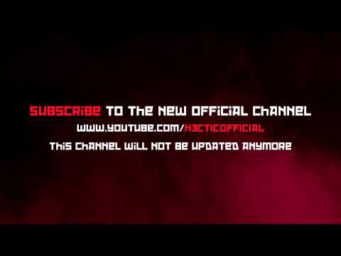 Subscribe to the new H3Ctic Official Channel
