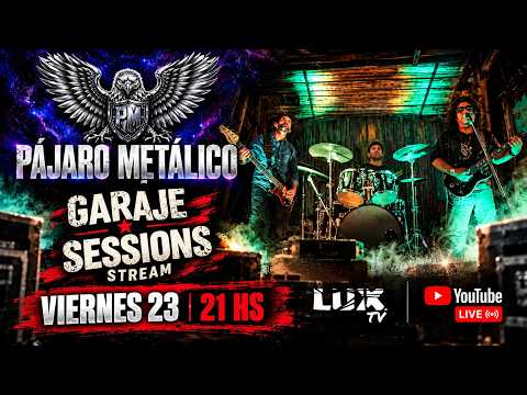 PÁJARO METÁLICO EN VIVO |Garage Session 🎸Rock en Vivo desde Alta Gracia, Córdoba | Lux TV Contenidos