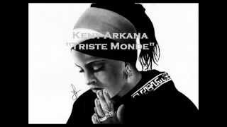 Keny arkana - Triste Monde (QHS mixtape)