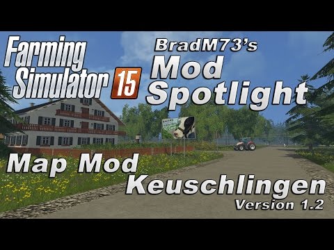 Farming Simulator 15 - Map Mod Spotlight - Keuschlingen v1.2