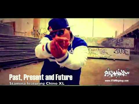 Stamina feat Chino XL - Past, Present and Future