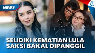 Demi Selidiki Penyebab Kematian Lula Lahfah, Reza Arap Bakal Dimintai Keteranngan