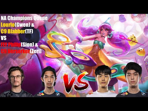 NA Champions Queue - Lourlo(Gwen) & C9 Blabber(TF) VS FLY Philip(Sion) & C9 Berserker(Zeri)