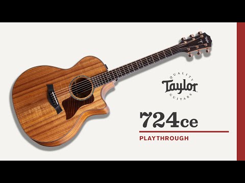 Taylor Guitars | 724ce (Koa) | Playthrough Demo