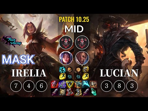 RNW Mask Irelia vs Lucian Mid - KR Patch 10.25