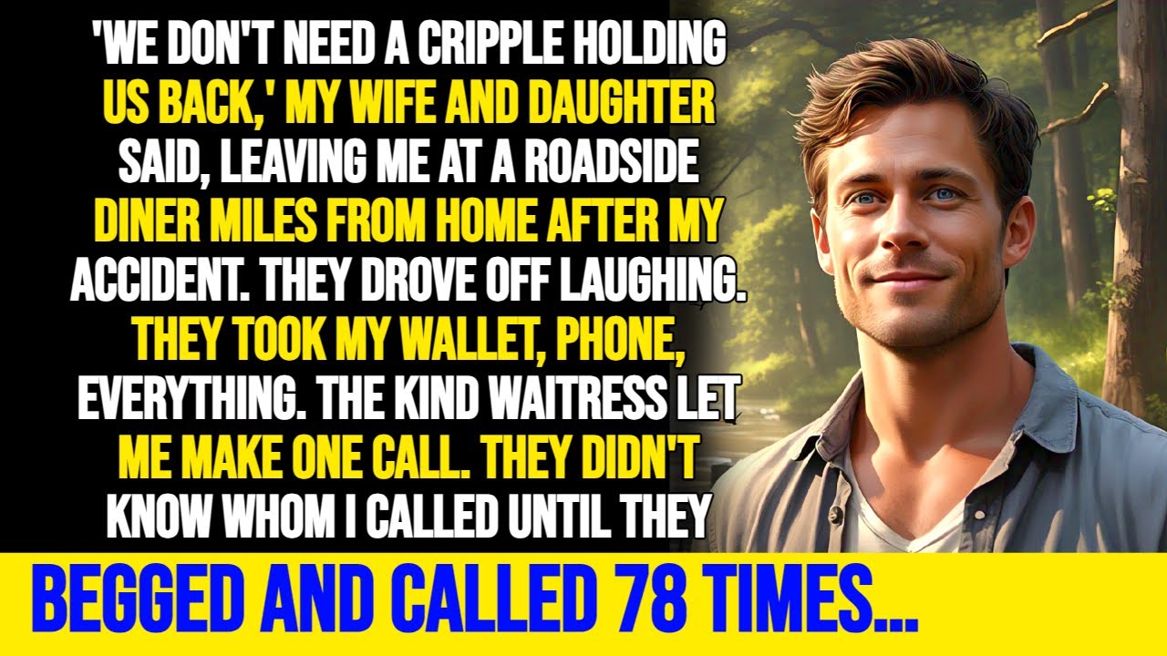 Wife & Daughter ABANDONED Me After My Accident & Called Me Useless Cripple. MY REVENGE DESTROYED ALL