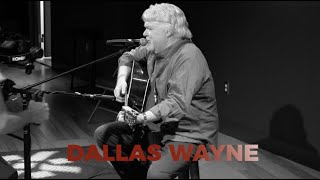 Radio Bristol Songwriter Showcase: Dallas Wayne, &quot;Coldwater Tennessee&quot;