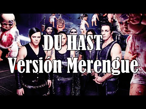 VERSIÓN - Cómo Sonaría Du Hast De Rammstein En Versión Merengue