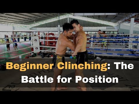 Muay Thai Clinching for Beginners: Fighting for arm position in the clinch