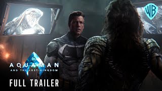 AQUAMAN 2: The Lost Kingdom – Full Trailer (2023) Jason Momoa Movie | Warner Bros