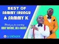 BEST OF SAMMY IRUNGU AND SAMMY K MIX 2023- DJ EARTHQUIK/ MUHEANI/ KAUNDU KEGA/ MUHATURI/ NDUKANJETHE