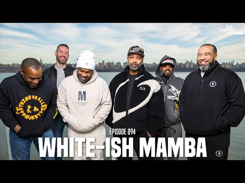 The Joe Budden Podcast Episode 894 | White-Ish Mamba