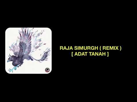 Raja Simurgh ( REMIX ) - FadzMakawi