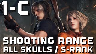 Resident Evil 4 Remake - Shooting Range - 1C - All Skulls - S Rank