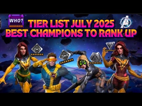 MCOC TIER LIST BEST CHAMPION TO RANK UP 🔥FOR JULY 2025 - Marvel Contest of Champion