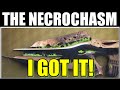 I Got the Necrochasm and So Can You! 