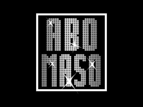 Download Abomaso Project You Make Me Feel Good Mp3 dan Mp4 2018