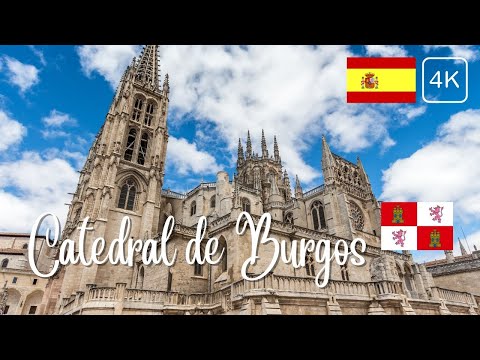 Catedral de Burgos - Año 2023 - Calidad 4K