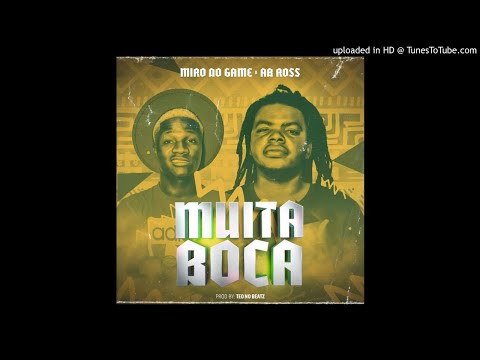 Miro Do Game & Ab Ross - Muita Boca (Afro House) (Prod. Teo No Beat)
