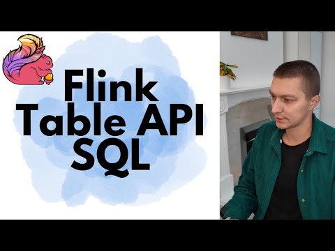 Flink Table API & SQL Explained — The Easiest Way to Query Streaming Data
