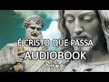 É Cristo que passa - AudioBook
