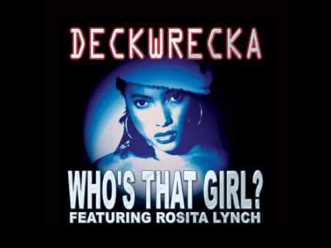 Who's That Girl? - Feat: Rosita Lynch