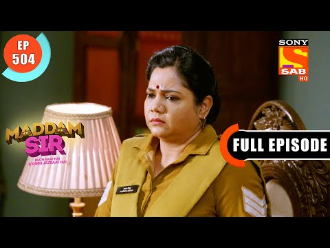 Personal Thoughts - Maddam Sir - Ep 504- Full Episode - 18 May 2022