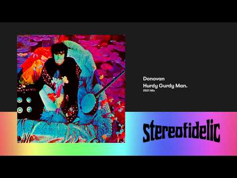 Donovan - Hurdy Gurdy Man [2021 Mix]