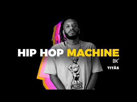 Leo Gandelman apresenta: Hip Hop Machine #2 - BK' - Titãs