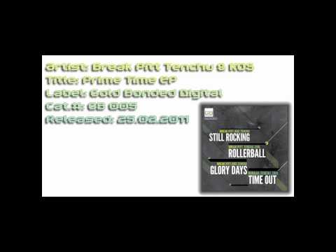 Break Pitt, Tenchu & KOS - Glory Days (Original Mix)