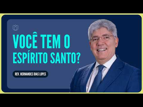 How to be clothed with the power of the Holy Spirit? | Rev. Hernandes Dias Lopes | IPP