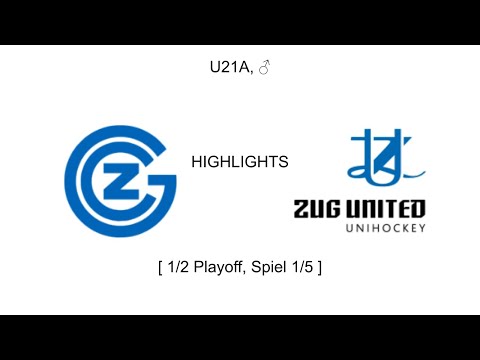 Highlights, U21A, ♂, 1/2 Playoff, 1/5, GC - Zug United