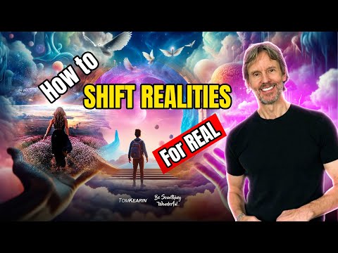 How to Shift to the Parallel-Alternative Reality of Your Dream Life